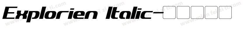 Explorien Italic字体转换
